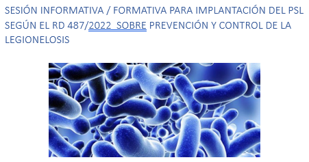 Sesión informativa para implantación del PSL según el RD 487/2022 sobre prevención y control de la Legionelosis